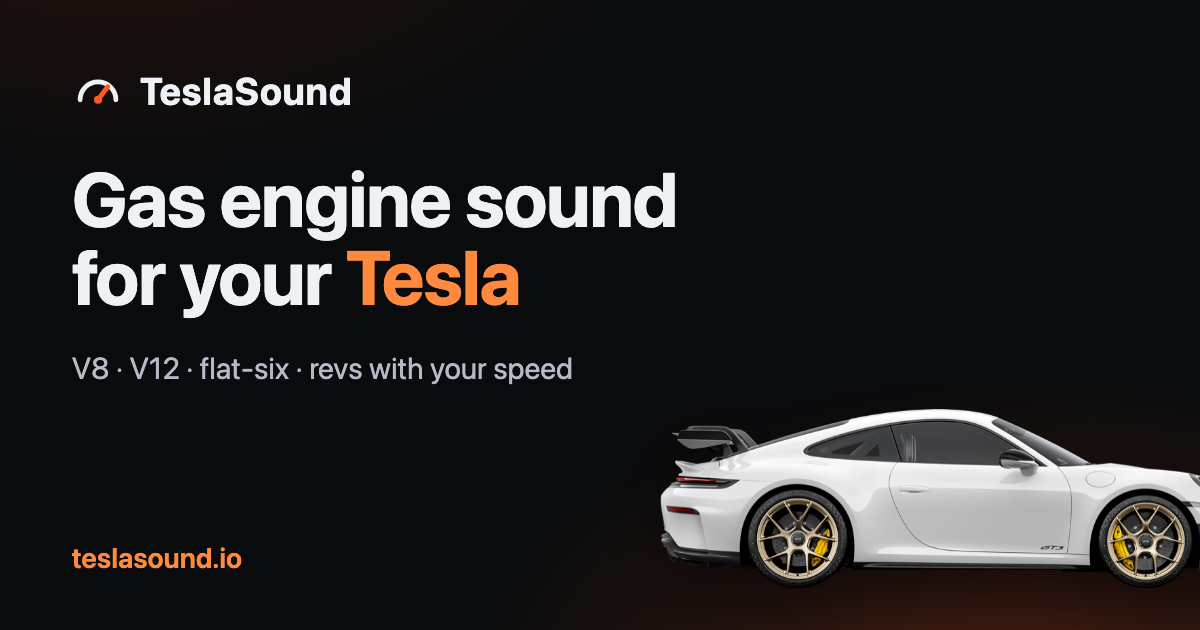 TeslaSound – Gas Engine Sound & V8 Noise for Your Tesla
